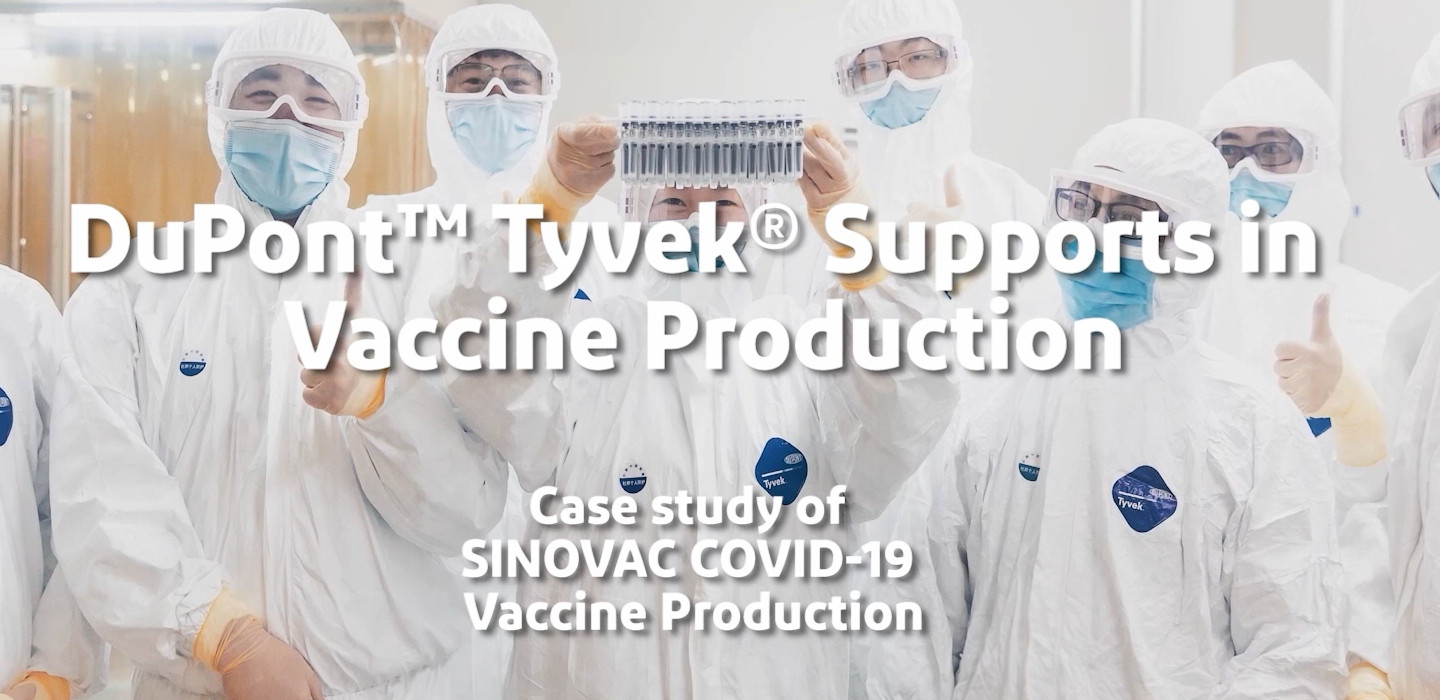 DuPont™ Tyvek® Supports in SINOVAC COVID-19 Vaccine Production